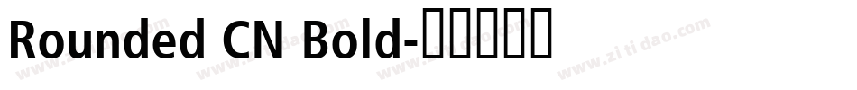 Rounded CN Bold字体转换